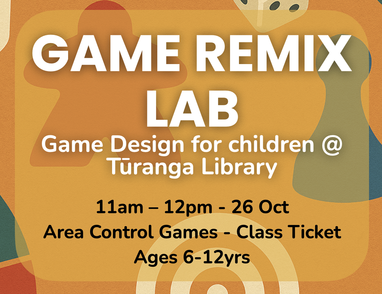 Game Remix Lab Ticket - 26 Oct (Area Control) - Meepleopolis